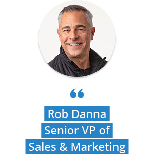 rob danna, senior vp of sales & marketing