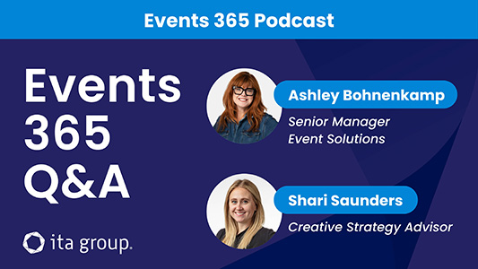 Events 365 Q&A with Ashley Bohnenkamp and Shari Saunders