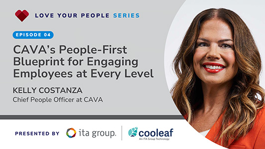 Love your people podcast: CAVA's people-first blueprint